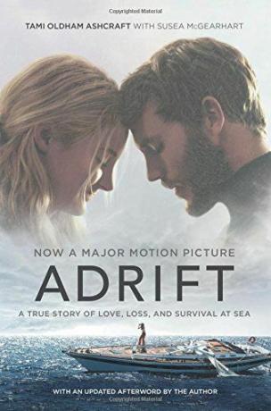 À deriva: Uma verdadeira história de amor, perda e sobrevivência no mar